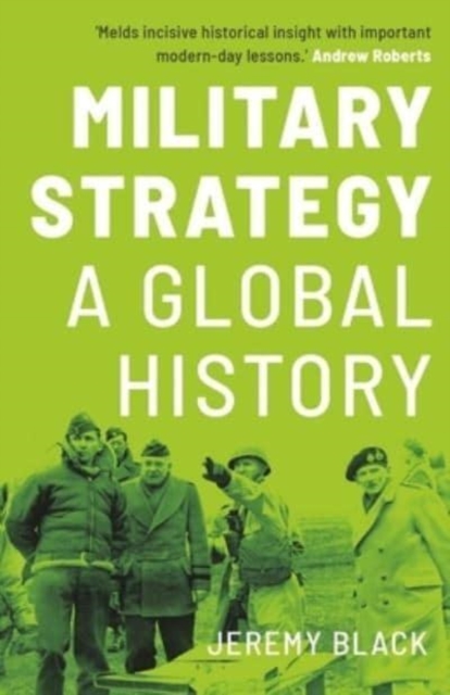 Military Strategy : A Global History – Red Lion Books