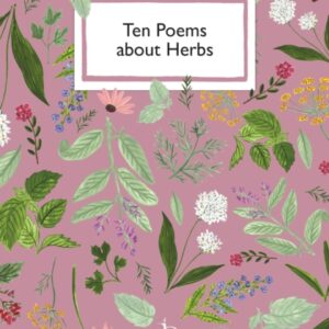 Ten Poems about Herbs