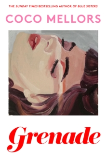 GRENADE by Coco Mellors | Signed indies edition with sprayed ombre edges