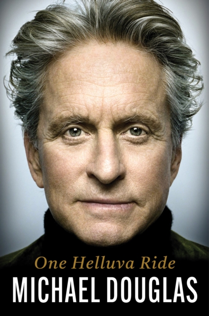 One Helluva Ride | Signed by Michael Douglas
