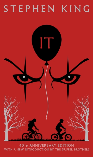 STEPHEN KING 'IT' 40TH ANNIVERSARY EDITION (NOT SIGNED) | PRE-ORDER