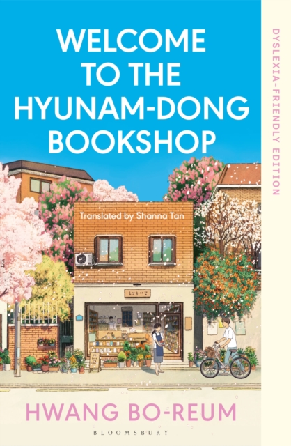 Welcome to the Hyunam-Dong Bookshop | Dyslexia-Friendly Edition