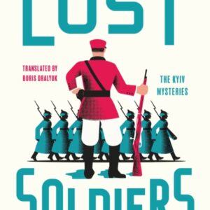 Signed Hardback |Audrey Kurkov | The Lost Soldiers
