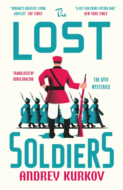 Signed Hardback |Audrey Kurkov | The Lost Soldiers