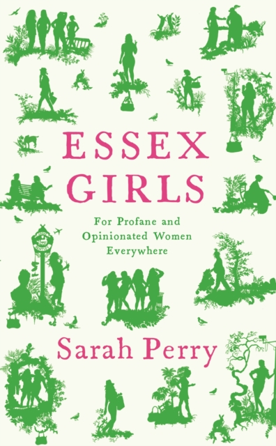Essex Girls | Sarah Perry