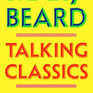 Talking Classics: The Shock of the Old | SIGNED (PREORDER)