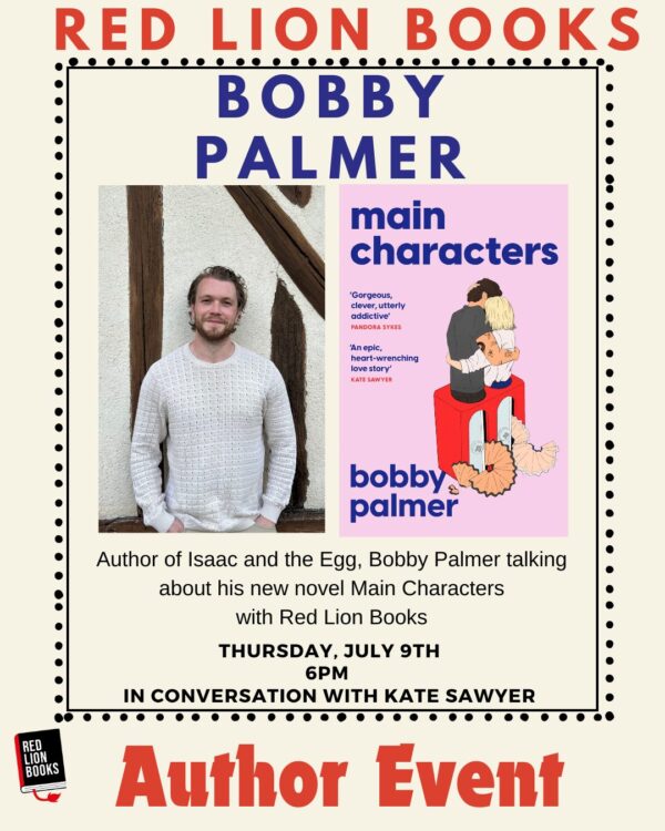 Author Event: Bobby Palmer talks about The Main Characters with Kate Sawyer
