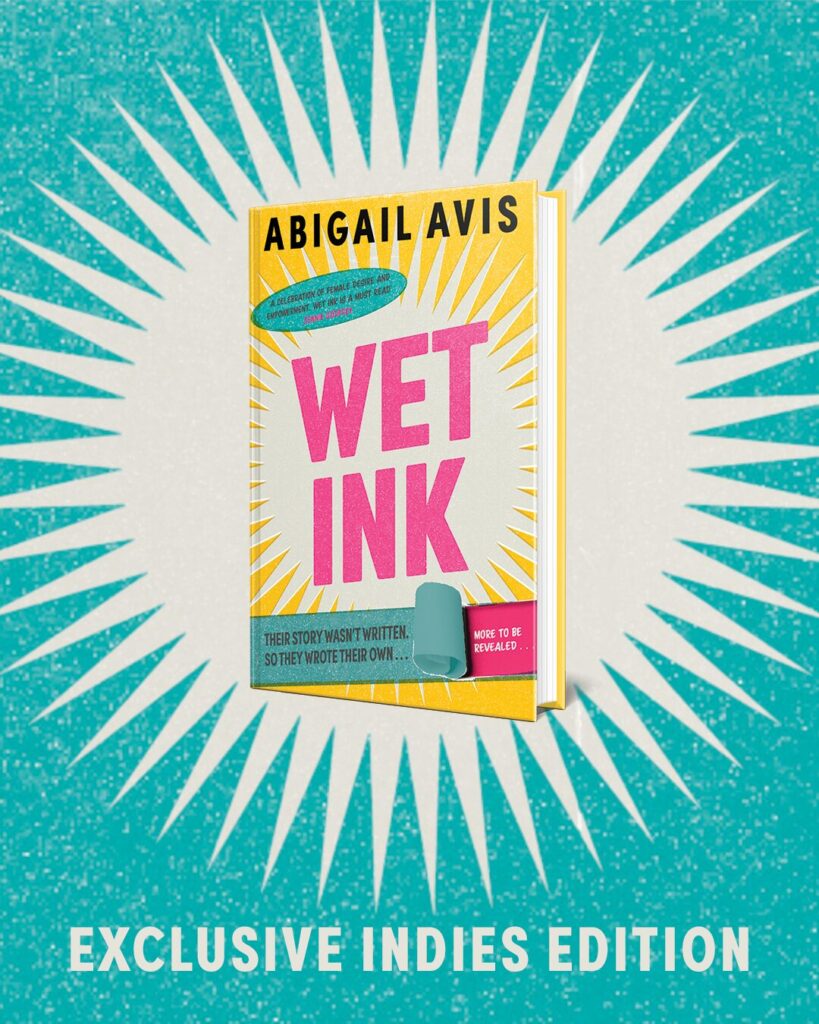 Wet Ink by Abigail Avis SIGNED