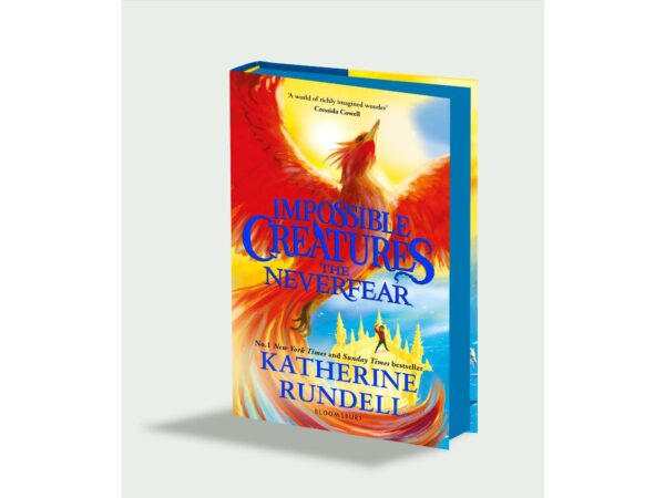 Signed Impossible Creatures Book 3: Neverfear by Katherine Rundell