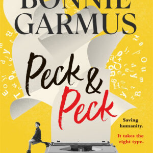 Peck & Peck by Bonnie Garmus (Pre-order)